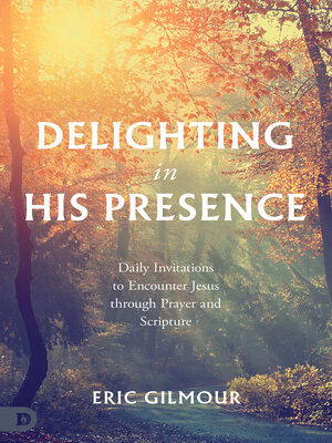 cover image of Delighting in His Presence